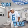 Tone The Manager - WORK ON MY PATIENCE