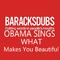 Barack Obama Singing What Makes You Beautiful专辑