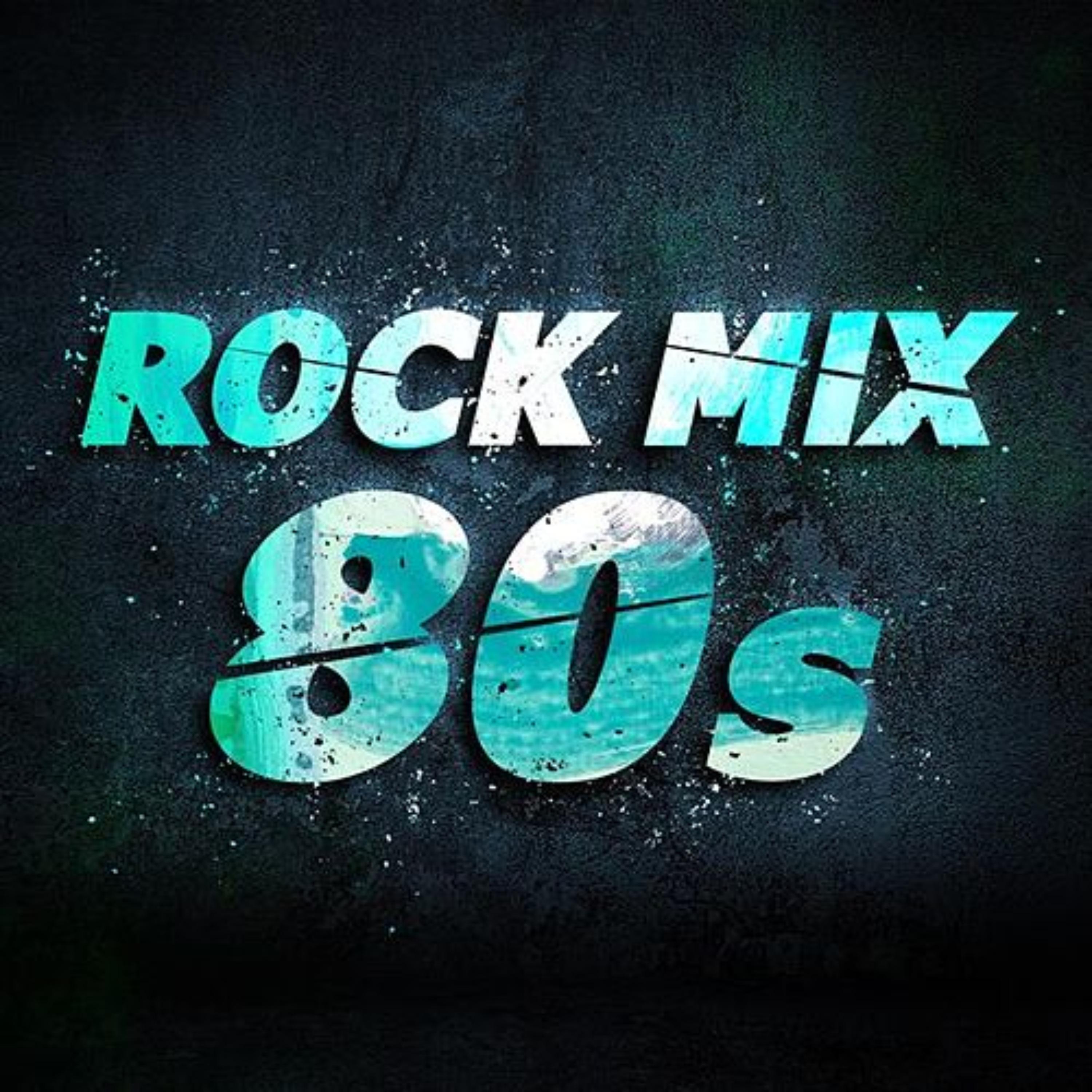 80s Mix Rock