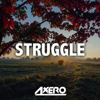 Struggle Axero