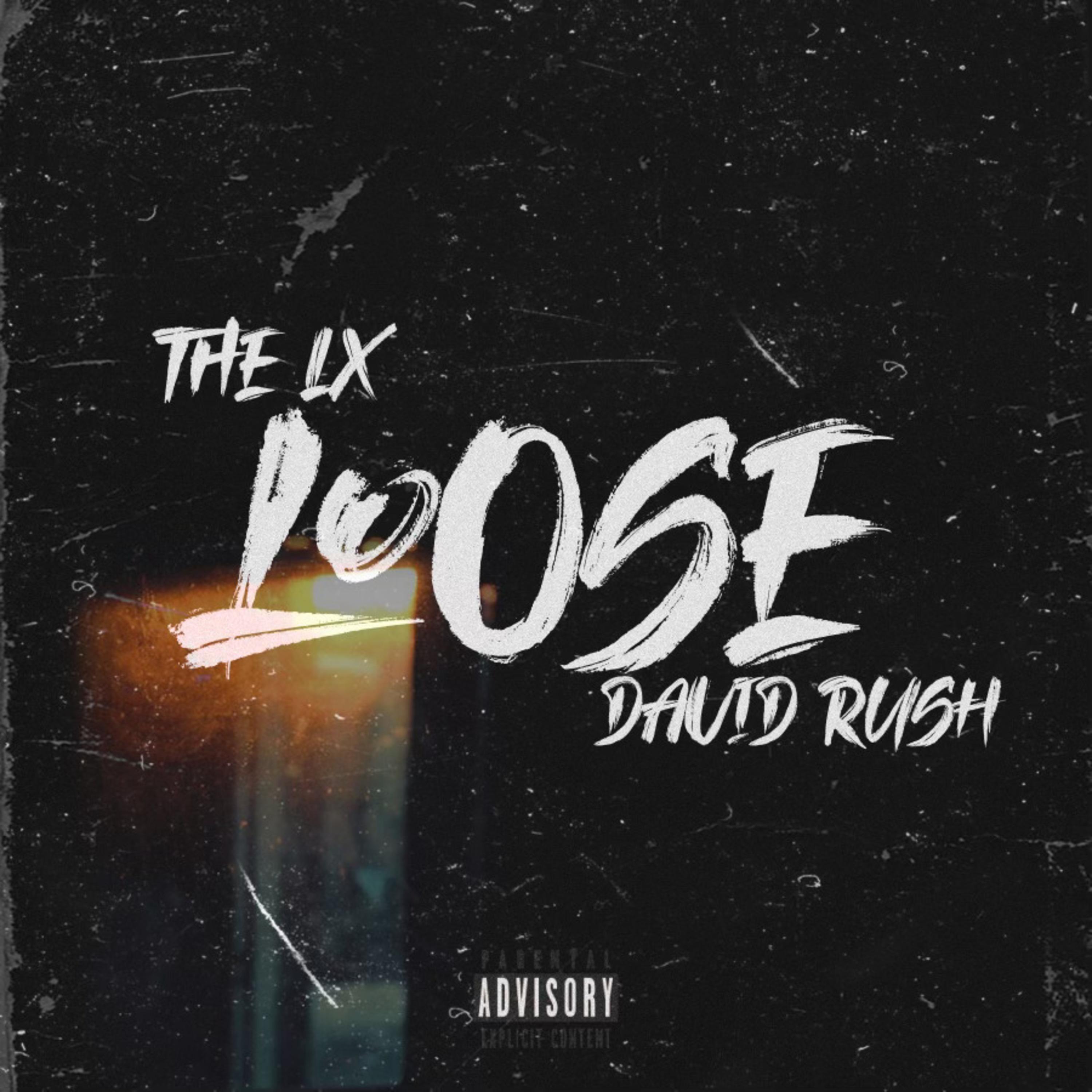 LOOSE (feat. David Rush) (Remix)