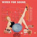 Wired for Sound