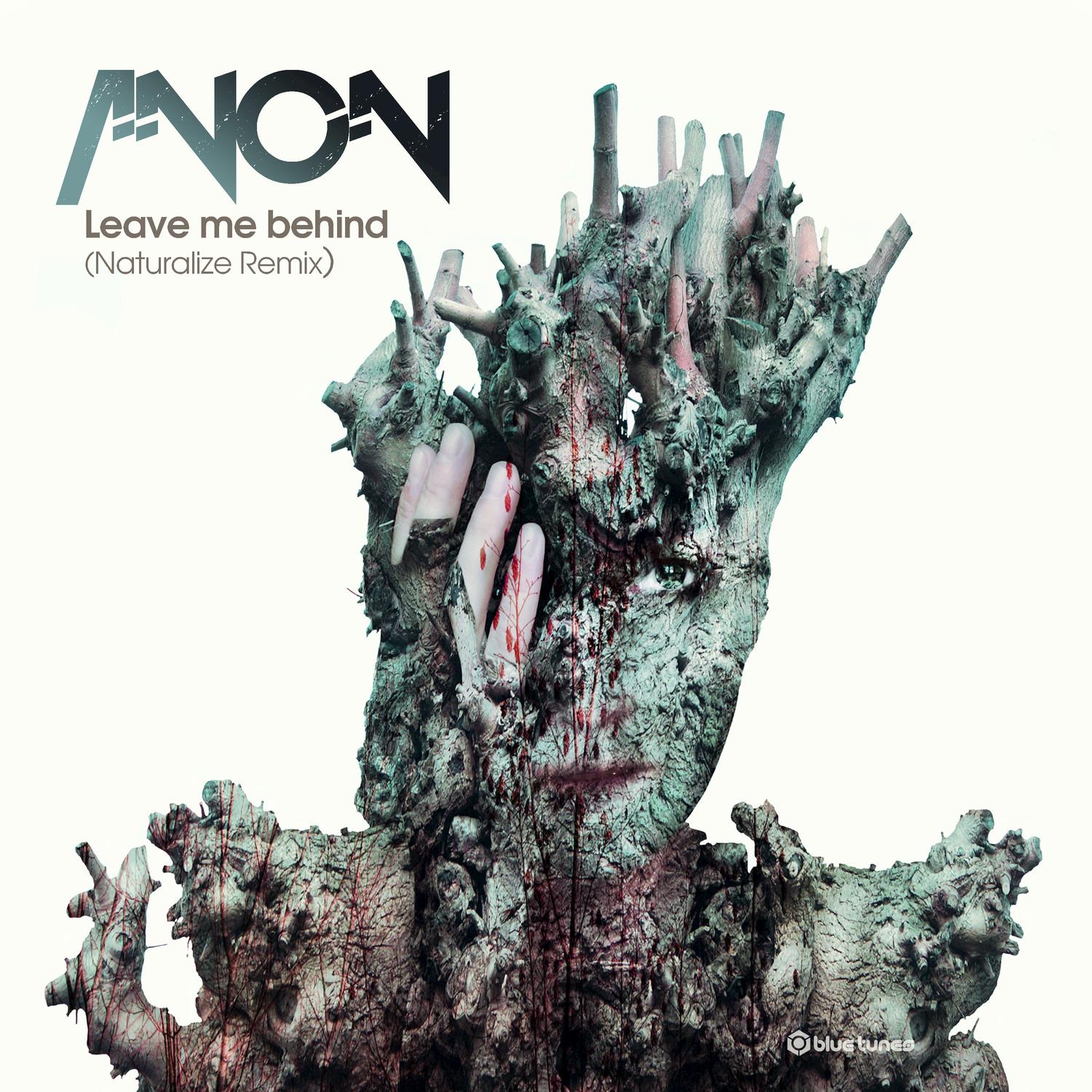 Leave Me Behind (Naturalize Remix)