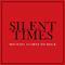 Silent Times专辑