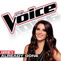 Already Gone (The Voice Performance)