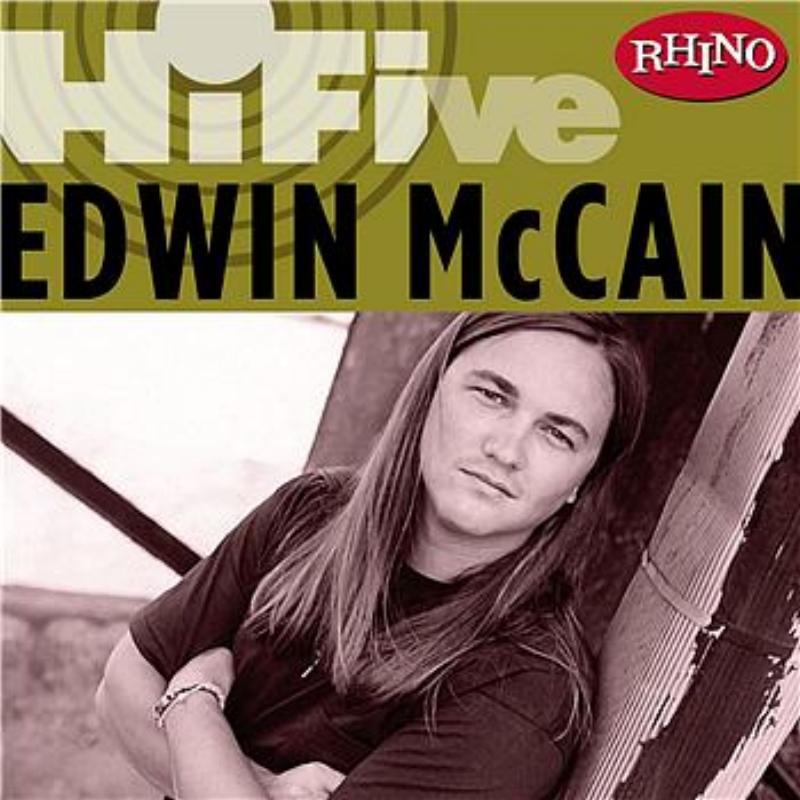 Rhino Hi-Five: Edwin McCain专辑