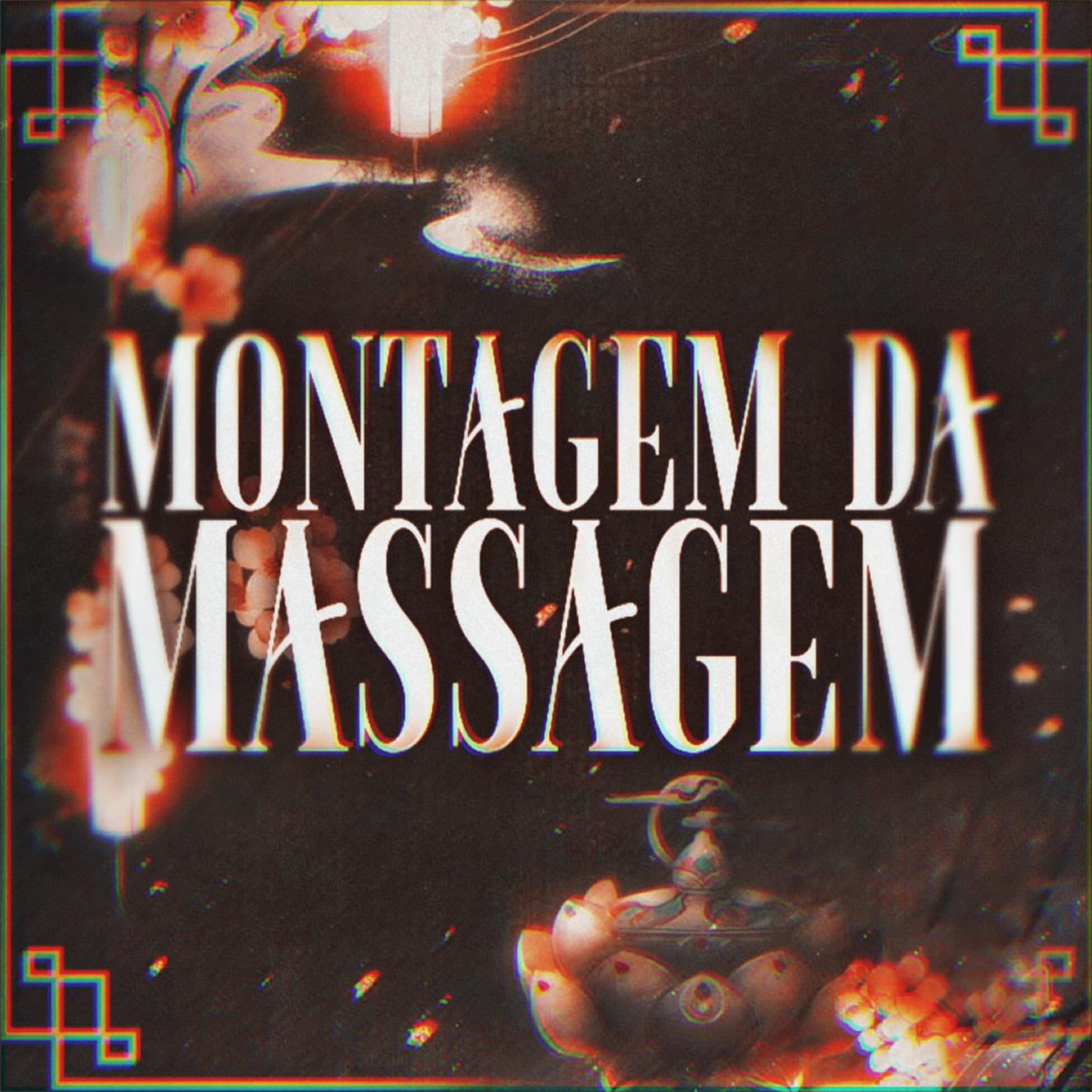 MONTAGEM DA MASSAGEM