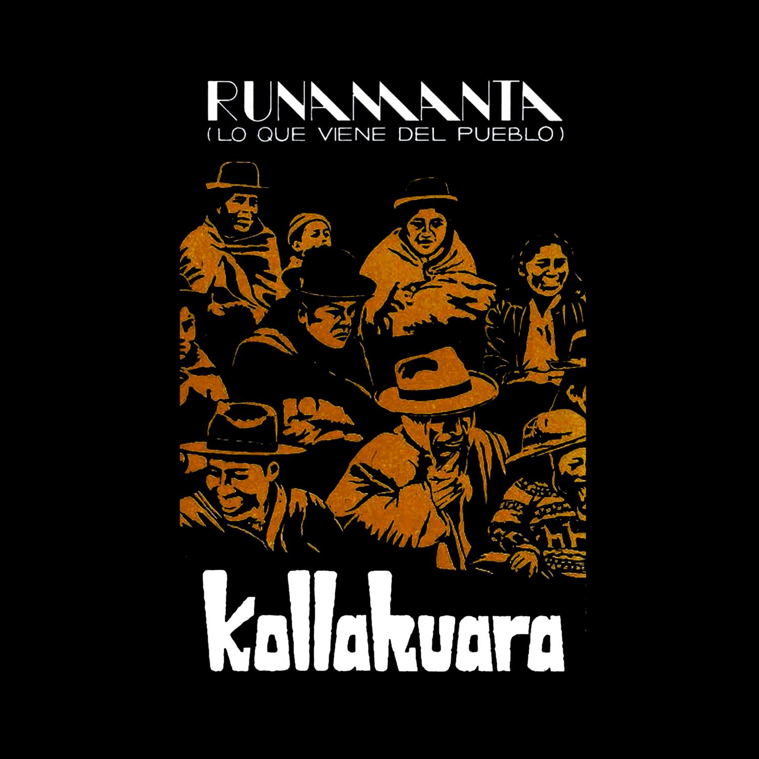 Runamanta (Lo Que Viene del Pueblo)
