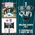 Milano Canta N. 3 / Il Teatrino De "I Gufi" In TV专辑