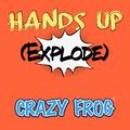 Hands Up (Explode)