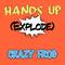 Hands Up (Explode)专辑