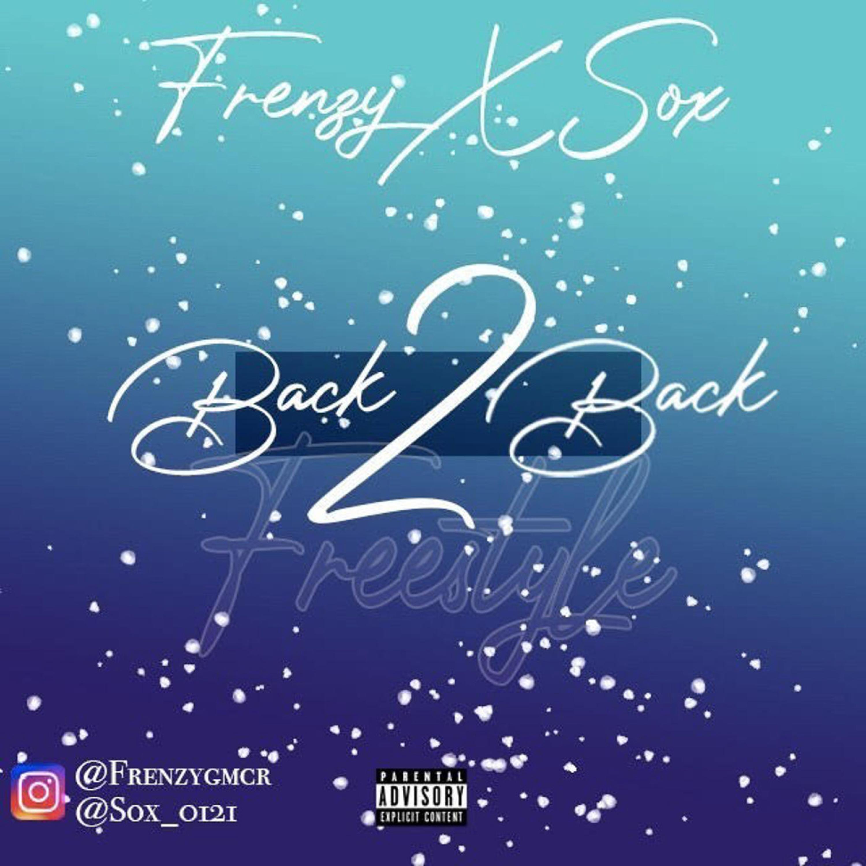 Back 2 Back Freestyle (feat. Sox)