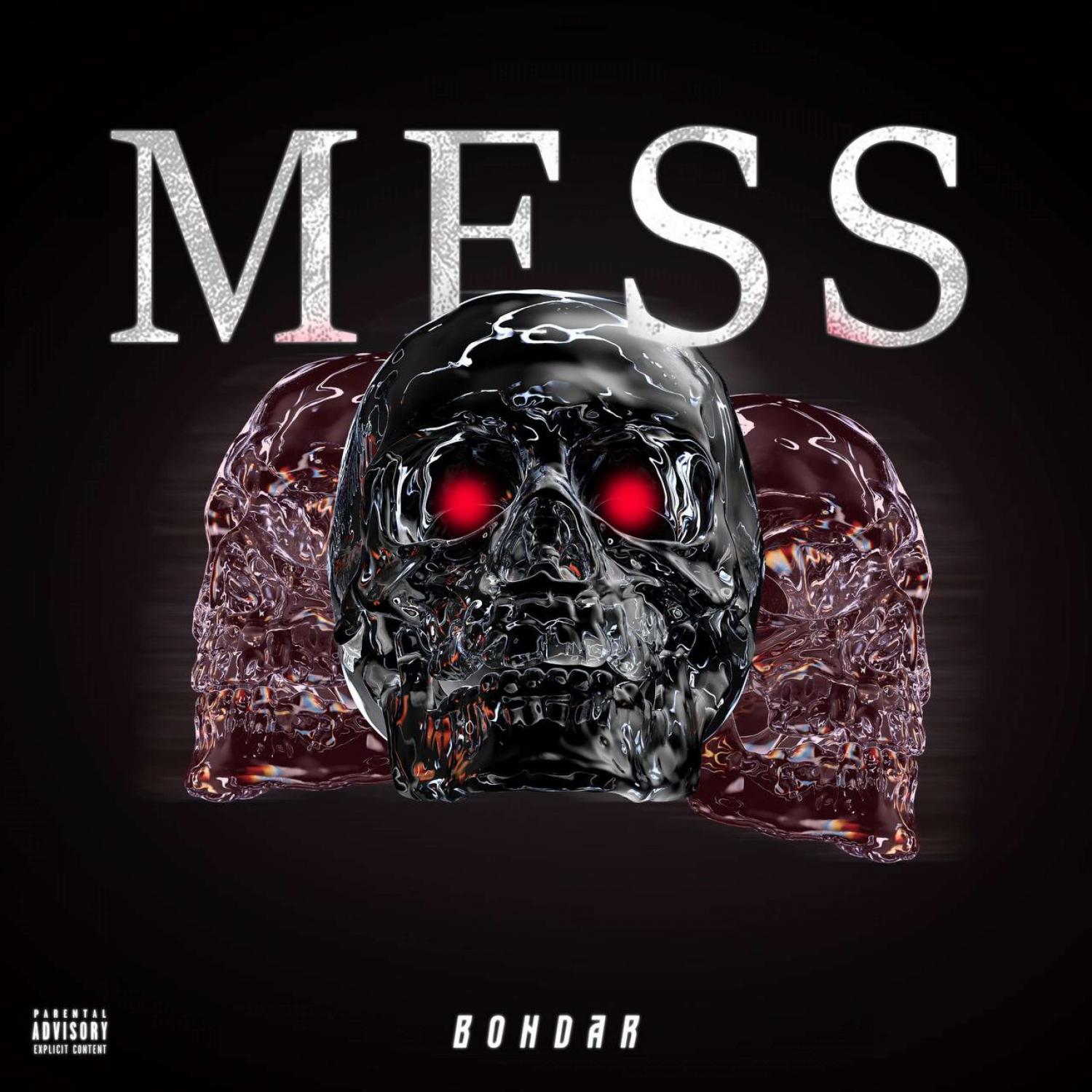 Bondar - Mess