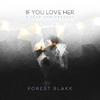 If You Love Her (Acoustic)
