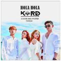 Hola Hola（原/K.A.R.D）