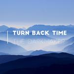 Turn Back Time专辑