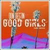 Don Destin - Good Girls (Violin Remix)