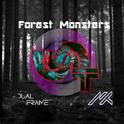 Forest Monsters (Original Mix)专辑