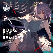 Rough Sea (Buried Gensoukyo Remix)