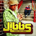 Jibbs feat. Jibbs专辑