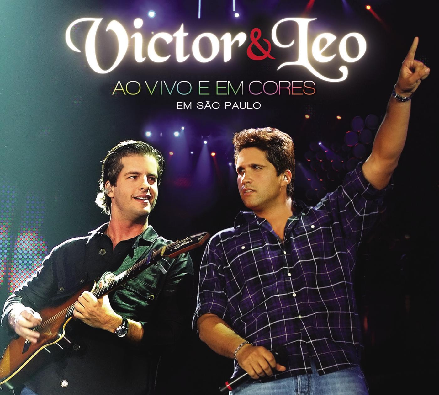 Victor e Leo Ao Vivo e em Cores
