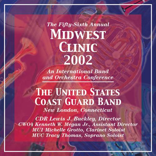 2002 Midwest Clinic: The United States Coast Guard Band专辑