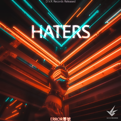 Haters（2021 Edit）