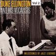 Milestones of Jazz Legends - Duke Ellington and the His Vocalists, Vol. 2