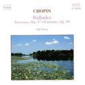 CHOPIN: Ballades / Berceuse Op. 57 / Fantasie Op. 49专辑