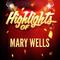 Highlights of Mary Wells, Vol. 1专辑