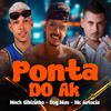 Meck Gibizinho - Ponta do Ak