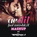 Ae Dil Hai Mushkil Mashup (By DJ VERONIKA) [From "Ae Dil Hai Mushkil"]专辑