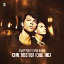 Come Together (Chill Mix)专辑
