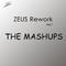 ZEUS Rework Vol.1: The Mashups专辑