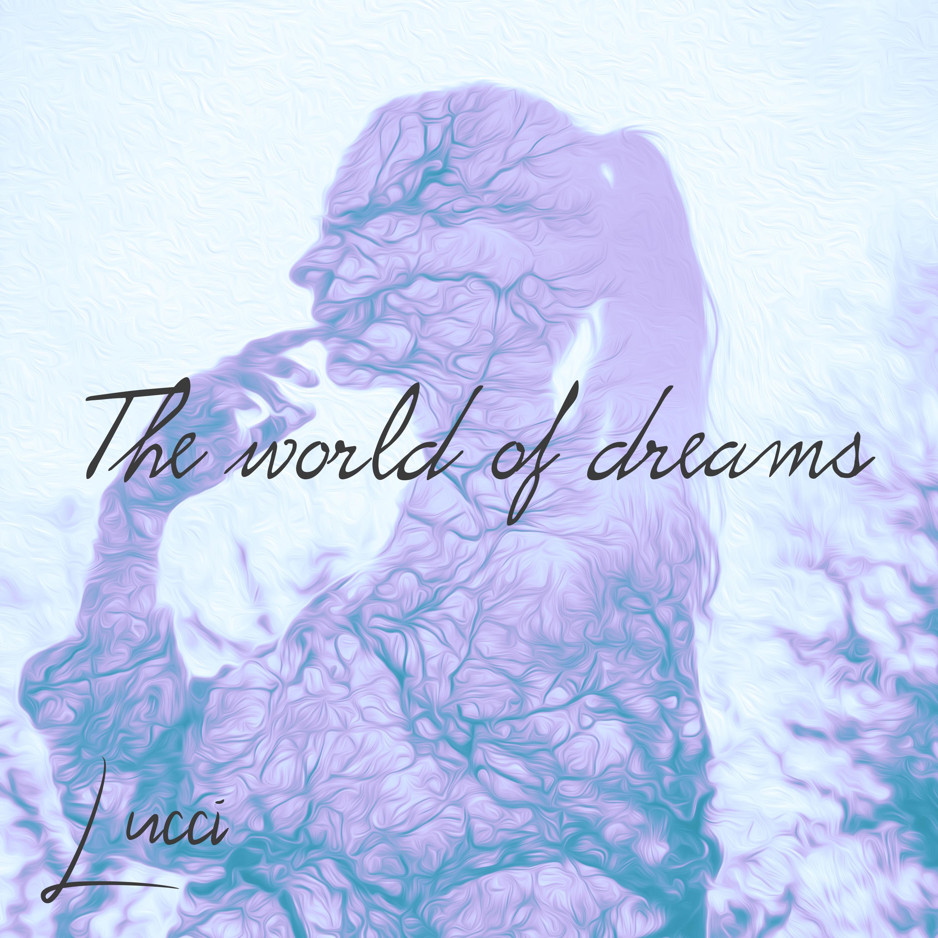 The World of Dreams