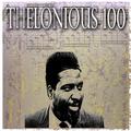 Thelonious 100