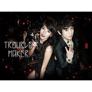 【韩】Trouble Maker-Trouble Maker【缺男声--原版伴奏】