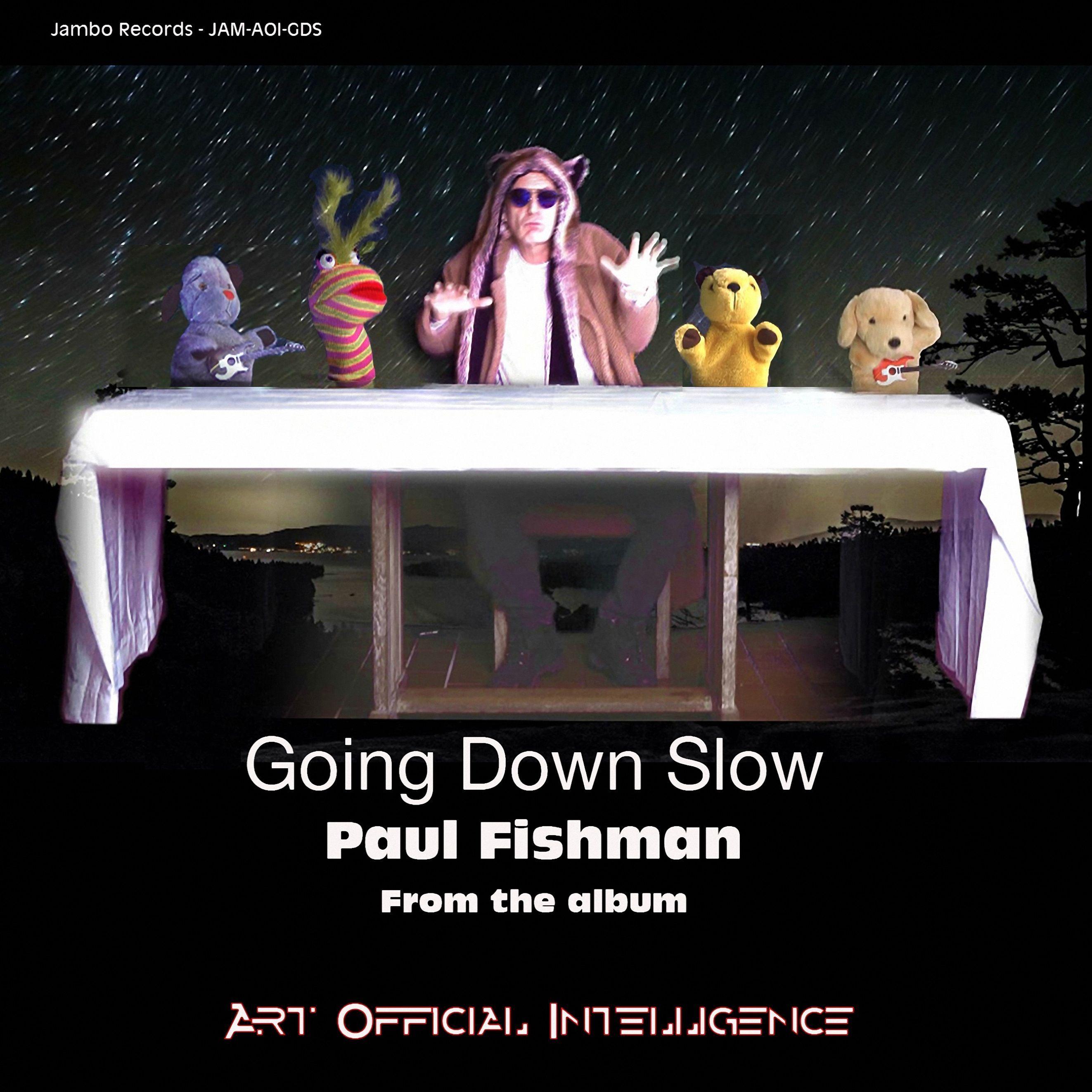 Going Down Slow
