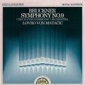 Bruckner: Symphony No. 9专辑