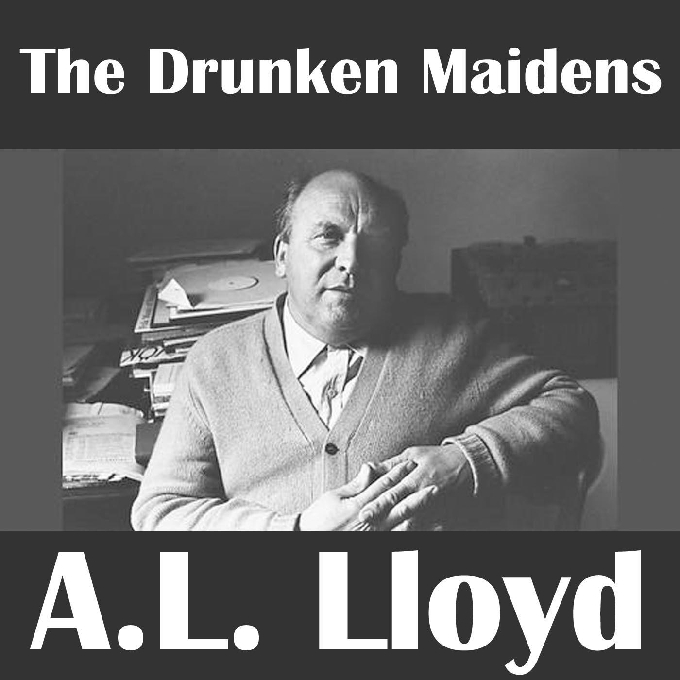 The Drunken Maidens
