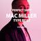 MAC MILLER TYPE BEAT PERFECT DAMN专辑