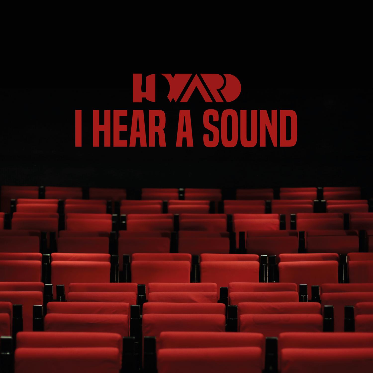 I Hear a Sound