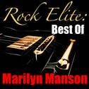 Rock Elite: Best Of Marilyn Manson专辑