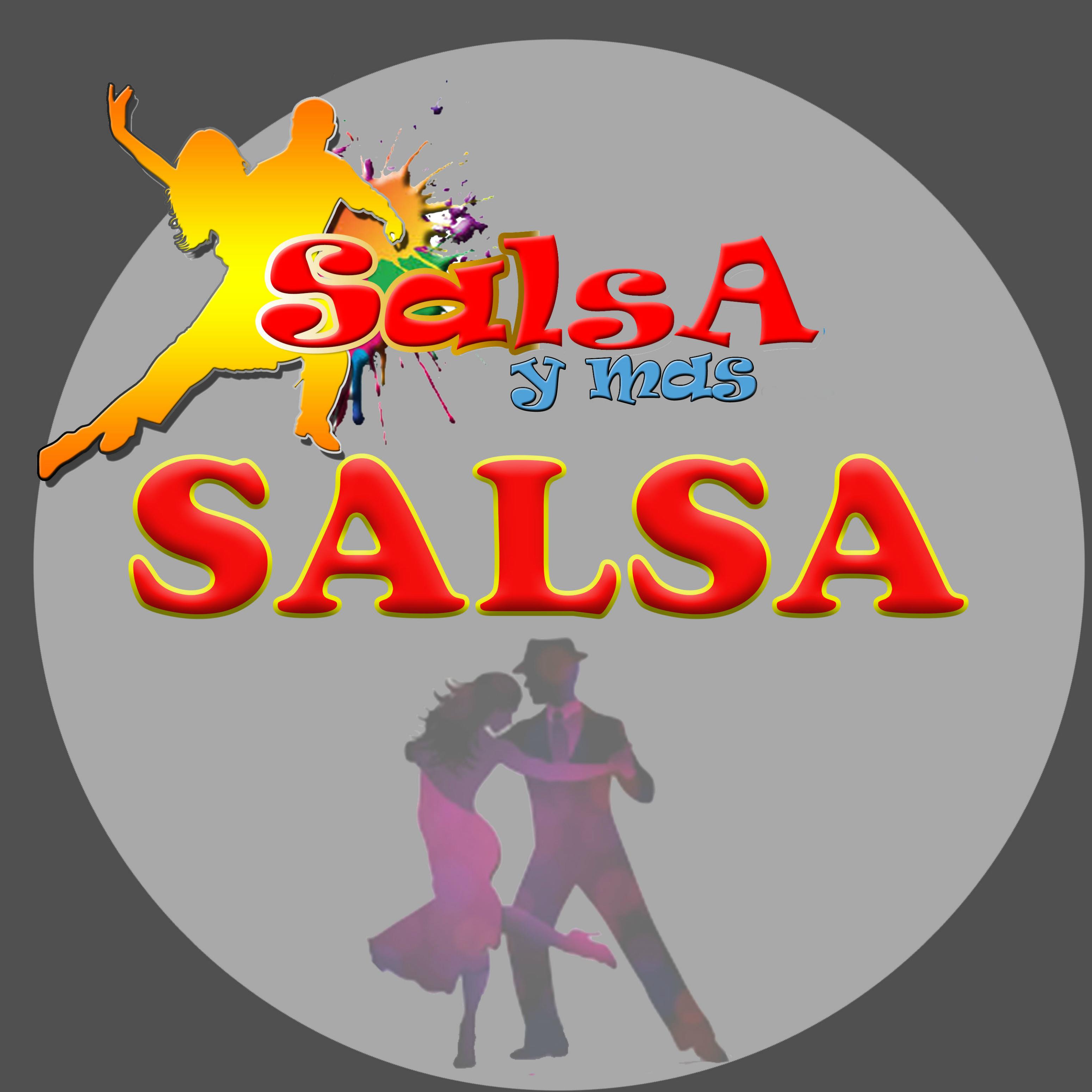 Salsa y Mas Salsa