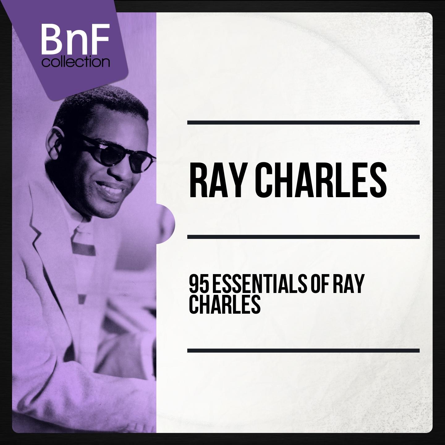 95 Essentials of Ray Charles (Mono Version)