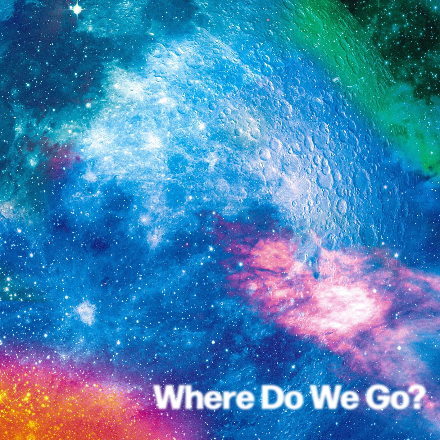 Where Do We Go?专辑