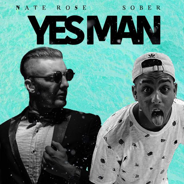Nate Rose - Yes Man