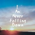 NEVER FALLING