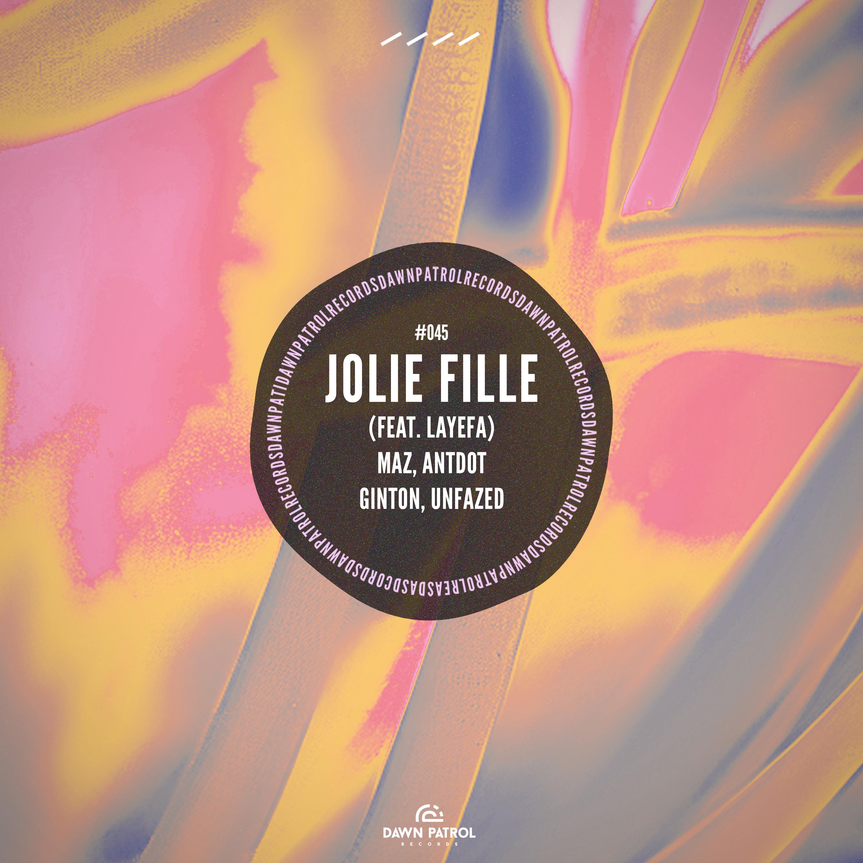 Jolie Fille (unfazed Remix)