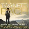Tognetti – Bach: Violin Concertos专辑